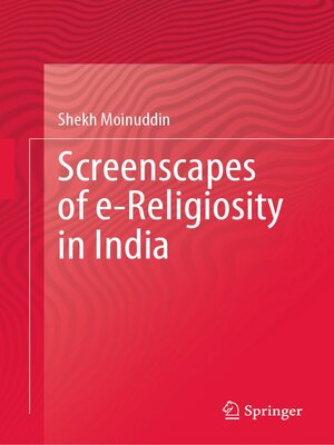 cover image of Screenscapes of e-Religiosity in India